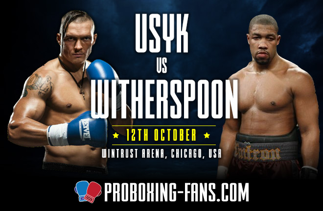 Oleksandr Usyk will make his heavyweight debut against Chaz Witherspoon in Chicago on Saturday night