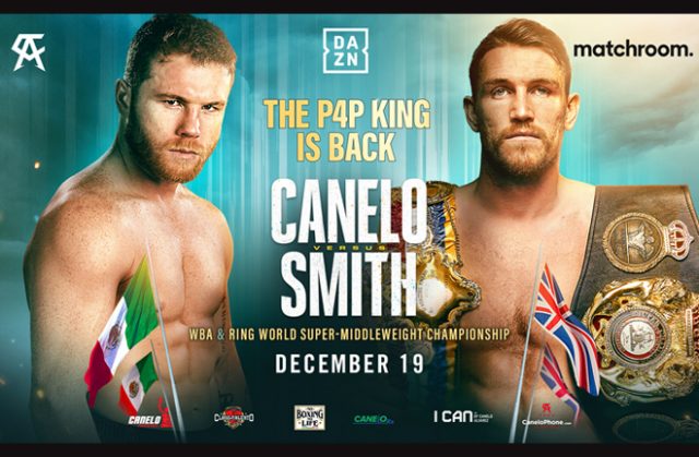 Canelo Alvarez will face WBA 'Super' Super Middleweight world champion Callum Smith on December 19 in Texas